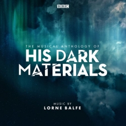 His Dark Materials – The Musical Anthology