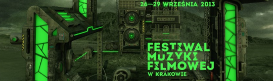 6. Festiwal Muzyki Filmowej w Krakowie